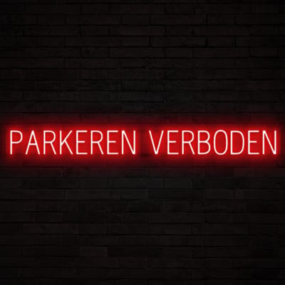 PARKEREN VERBODEN - Lichtreclame Neon LED bord verlicht | SpellBrite | 158,2 x 16 cm | 6 Dimstanden & 8 Lichtanimaties | Reclamebord neon verlichting