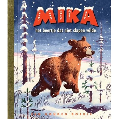 Mika Het Beertje Dat Niet Slapen Wilde - Gouden Boekjes - Erik Kriek