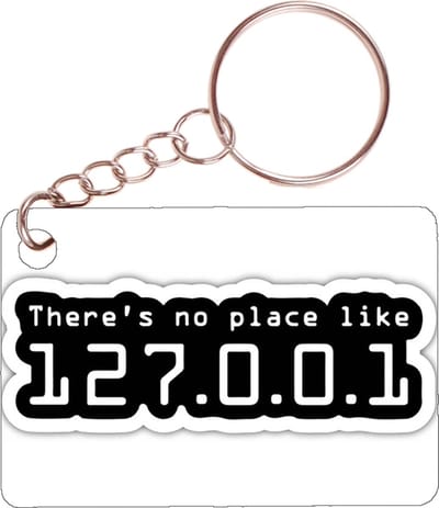 Sleutelhanger 6x4cm - Local Host - There's No Place Like 127.0.0.1