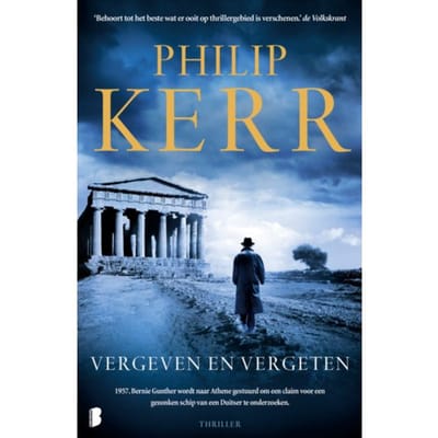 Vergeven En Vergeten - Bernie Gunther - Philip Kerr