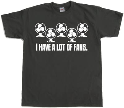 Hybris I Have A Lot Of Fans T-shirt SH-1-14022-H1-7