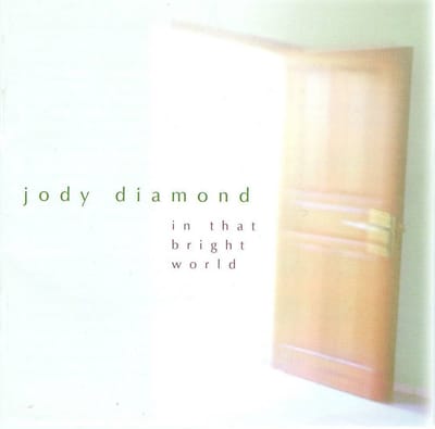 Jody Diamond - In That Bright World: Music For Javanese Gamelan (CD)