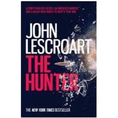 The Hunter (Wyatt Hunt, Book 3) - John Lescroart