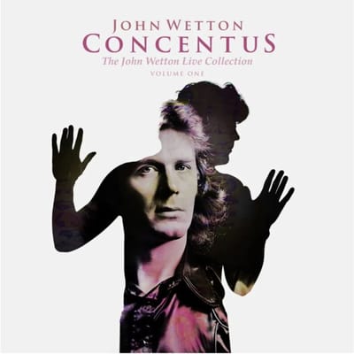 John Wetton CD - Concentus: The Live Collection Vol.1 - voor Geen - standaard