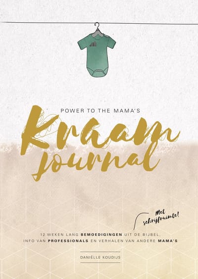 Power To The Mama's Kraamjournal - Daniëlle Koudijs