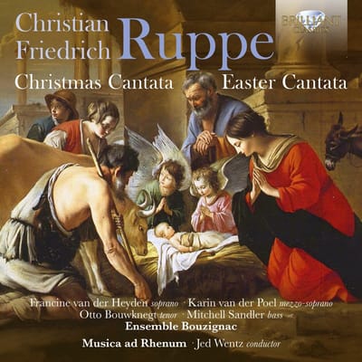Mitchell Sandler, Ensemble Bouzignac Utrecht, Musica Ad Rhenum, Jed Wentz - Ruppe: Christmas Cantata, Easter Cantata (CD)