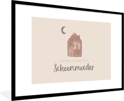 Fotolijst inclusief poster - Posterlijst 120x80 cm - Posters - Jij bent de allerliefste schoonmoeder - Spreuken - Quotes - Schoonmoeder - Foto in lijst decoratie - Cadeau voor moeder - Moederdag cadeautje