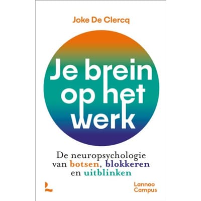 Je Brein Op Het Werk - Joke De Clercq