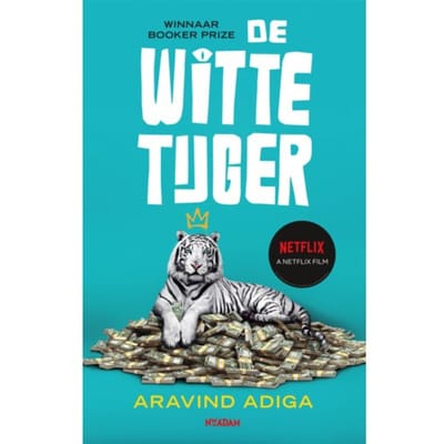 De Witte Tijger - Aravind Adiga