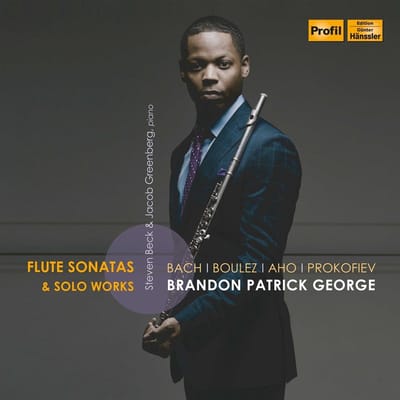 Brandon Patrick George - Flute Sonatas & Solo Works (CD)