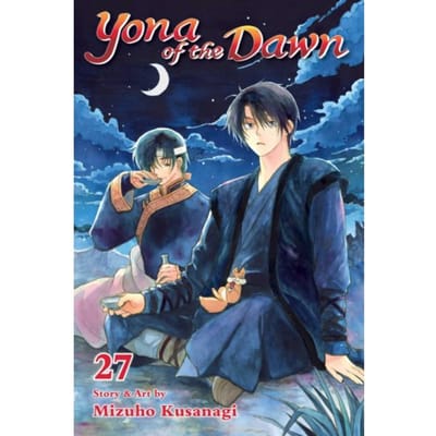Yona Of The Dawn, Vol. 27 - Yona Of The Dawn - Mizuho Kusanagi
