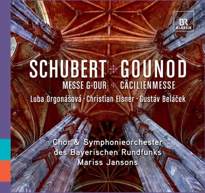 Symphonie-Orchester Des Bayerischen Rundfunks, Chor Des Bayerischen Rundfunks, Mariss Jansons - Mass in G minor & St. Cecilia Mass (CD)