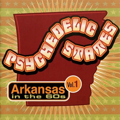 Various Artists - Psychedelic States: Arkansas In The 60s Vol. 1 (CD)
