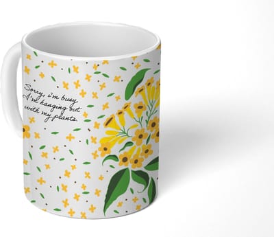 Mok - Koffiemok - Spreuken - Quotes - Sorry I'm busy I'm hanging out with my plants - Mokken - 350 ML - Beker - Koffiemokken - Theemok - Mok met tekst