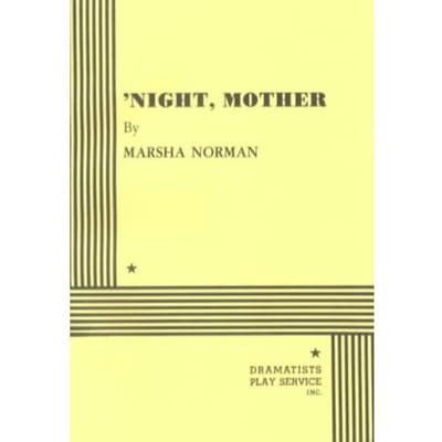 Night, Mother - Marsha Norman