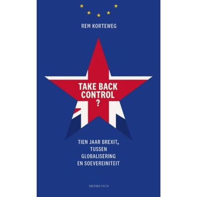 Take Back Control? - Rem Korteweg