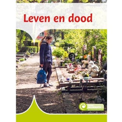Leven En Dood - Junior Informatie - Truus Visser