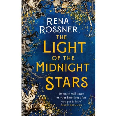 The Light Of The Midnight Stars - Rena Rossner