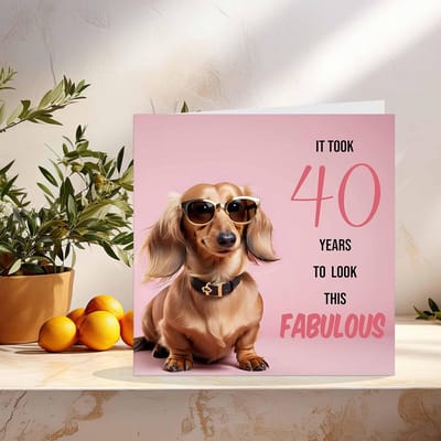 Grappige Verjaardagskaart 40 Jaar voor Vrouw - Feestelijke Kaart met Teckel