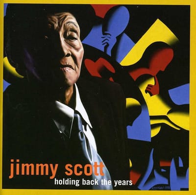 Jimmy Scott - Holding Back The Years (CD)