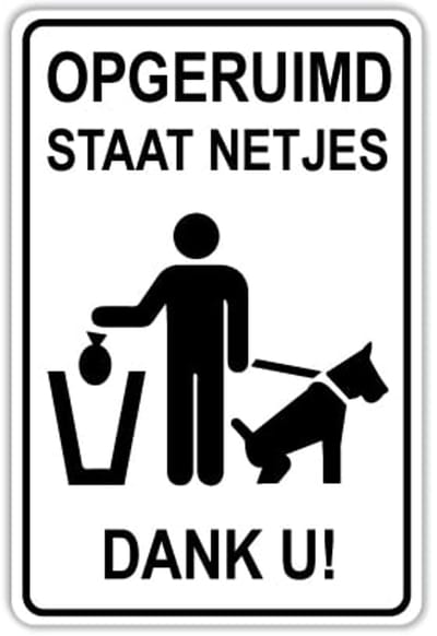 Bord opgeruimd staat netjes - Weerbestendig Aluminium - 30x45 cm - Bevestiging: Zonder bevestiging (alleen het bord)