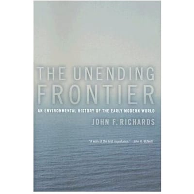 The Unending Frontier - John F. Richards