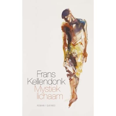 Mystiek Lichaam - Frans Kellendonk