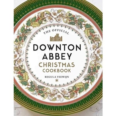 The Official Downton Abbey Christmas Cookbook - Titan Books
