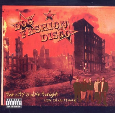 Dog Fashion Disco - The City Is Alive Tonight - Live In Baltimore (CD | DVD)