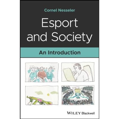 Esport And Society - Cornel (University of Stavanger