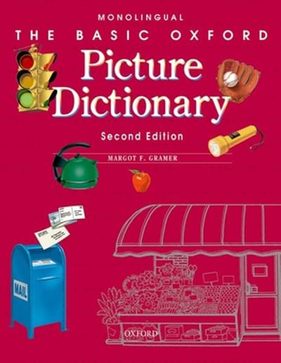 The Basic Oxford Picture Dictionary, Second Edition:: Monolingual English - Margot F. Gramer