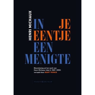 In Je Eentje Een Menigte - Henri Michaux