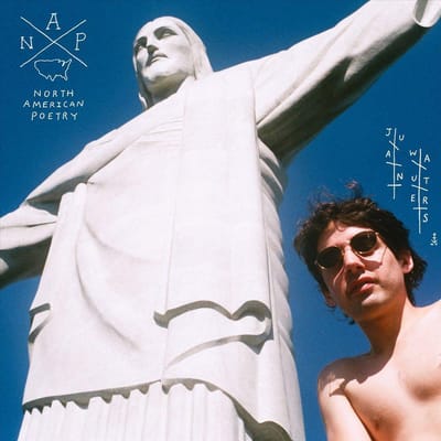 Juan Wauters - N.A.P. North American Poetr (LP)