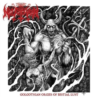 Necrochakal - Golgothian Orgies Of Bestial Lust (CD)
