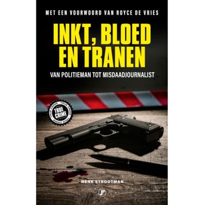 Inkt, Bloed En Tranen - Henk Strootman
