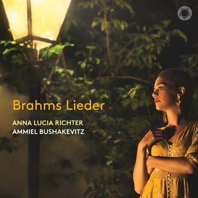 Anna Lucia Richter, Ammiel Bushakevitz - Brahms Lieder (CD)