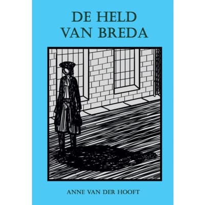 De Held Van Breda - Anne Van der Hooft