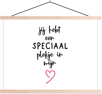 Posterhanger incl. Poster 120x90 cm - Schoolplaat - Quotes - Stel - Romantisch - Jij hebt een speciaal plekje in mijn hart - Spreuken - Textielposter - Blanke latten