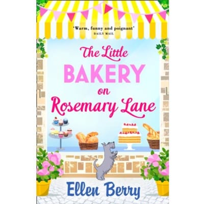 The Little Bakery On Rosemary Lane - Ellen Berry