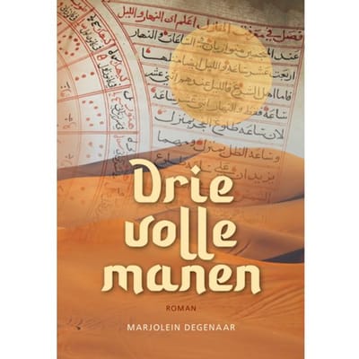 Drie Volle Manen - Marjolein Degenaar