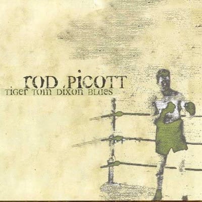 Rod Picott - Tiger Tom Dixon's Blues (Acoustic Version) (CD)