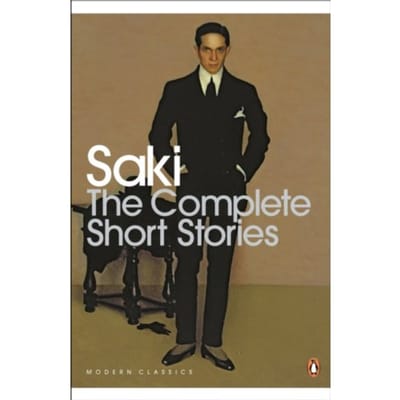 The Complete Short Stories - Penguin Modern Classics - Saki