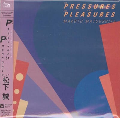 Pressures And The Pleasures