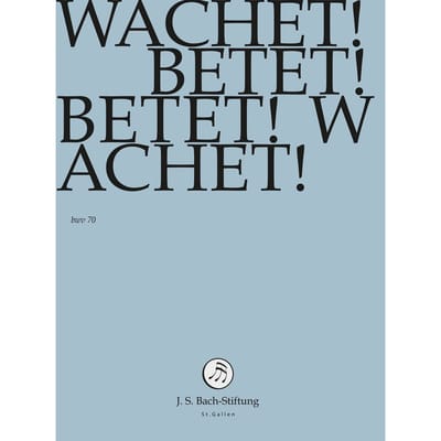 Chor & Orchester Der J.S. Bach-Stiftung, Rudolf Lutz - J.S. Bach: Wachet! Betet! Betet! Wachet! (DVD)