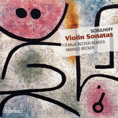 Tanja Becker-Bender & Markus Becker - Schulhoff: Violin Sonatas (CD)