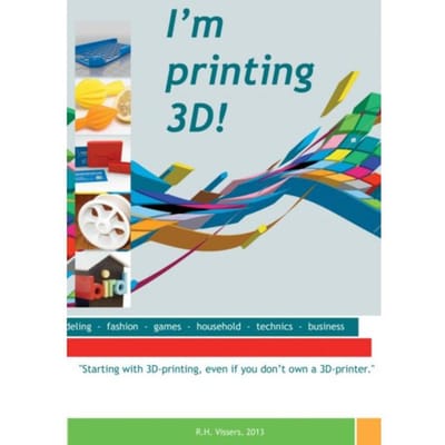 I M Printing 3d! - Robert Vissers