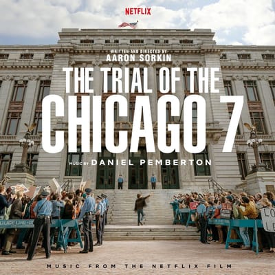 Daniel Pemberton - The Trial Of The Chicago 7 - Music From The Netflix Film (CD) (Original Soundtrack)