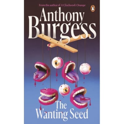 The Wanting Seed - Penguin Essentials - Anthony Burgess
