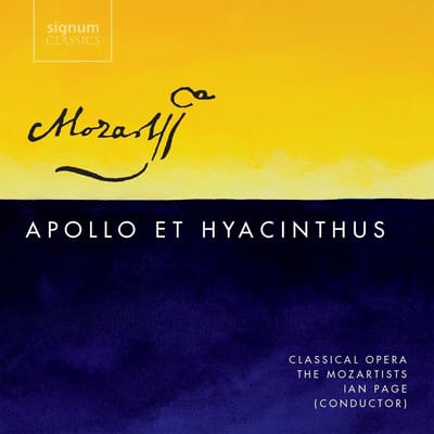 Apollo Et Hyacinthus - The Mozartists