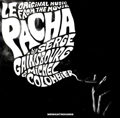 Serge Gainsbourg & Michel Colombier - Le Pacha (Original Music From The Movie) (CD) (Limited Edition) (Remastered)